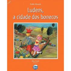 Ludens, a Cidade dos Bonecos