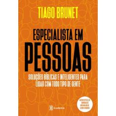 Livro Especialista Em Pessoas Tiago Brunet