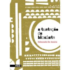 A Tentação Da Bicicleta