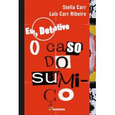 Eu, detetive: O caso do sumiço