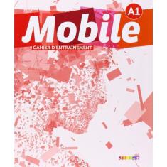 Mobile 1 (A1) - Cahier D´Exercices