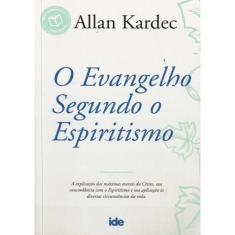 Evangelho Segundo O Espiritismo, O