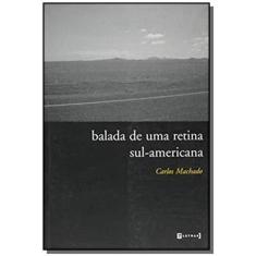 Balada De Uma Retina Sul - Americana - 7 Letras