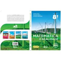 Livro - Matemática E Realidade 8º Ano