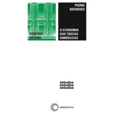 Livro - A economia das trocas simbólicas