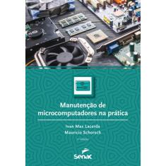 Manutenção de microcomputadores na prática
