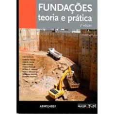 Livro: Fundações  Teoria E Prática