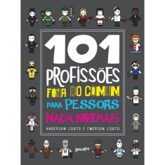 Livro - 101 profissões fora do comum para pessoas nada normais