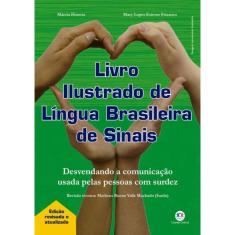 Livro Ilustrado De Lingua Brasileira De Sinais