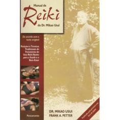 Livro - Manual De Reiki Do Dr. Mikao Usui