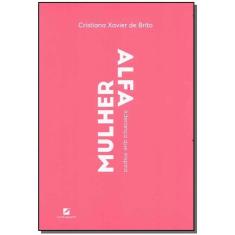 Mulher Alfa - Liderança Que Inspira