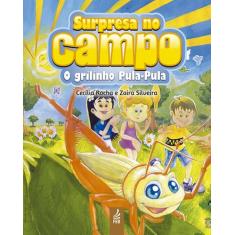 Surpresa No Campo: o Grilinho Pula-pula - FEB EDITORA