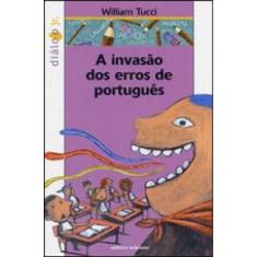 A Invasão Dos Erros De Português