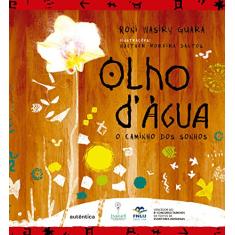 Olho d'água: O caminho dos sonhos