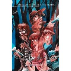 Livro - O atalho do medo