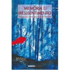 Livro - Memória e (res)sentimento