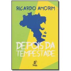 Depois Da Tempestade - PRATA EDITORA                                  