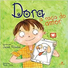 Dora - A Raça Do Amor