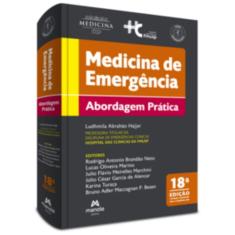 Medicina De Emergência: Abordagem Prática