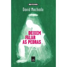 Livro - Deixem Falar As Pedras