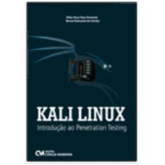 Kali Linux Introdução ao Penetration Testing - CIENCIA MODERNA, 3