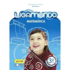 Ligamundo - Matemática - 3º Ano