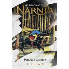 Livro - As Crônicas de Nárnia - Coleção de Luxo: Príncipe Caspian - Ha