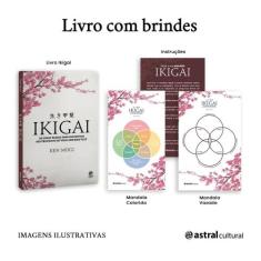 Ikigai: Os cinco passos para encontrar seu propósito de vida e ser mai