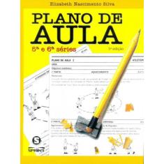 Plano de Aula. 5ª e 6ª Séries - Sprint
