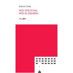 Livro - Meio intelectual, meio de esquerda
