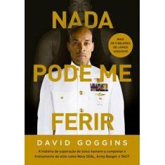 Livro - Nada pode me ferir - Editora Sextante