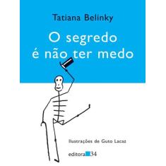 Livro - O segredo é não ter medo