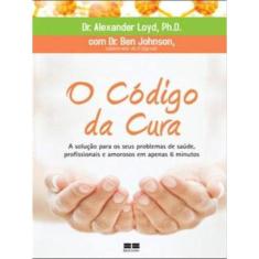 O Código Da Cura