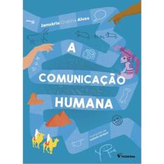 A Comunicação Humana