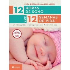 Livro - 12 horas de sono com 12 semanas de vida