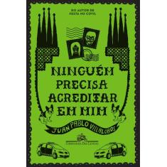 Livro - Ninguém precisa acreditar em mim