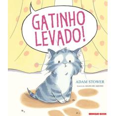Livro - Gatinho levado!