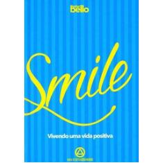Smille - Vivendo uma Vida Positiva - BELLO PUBLICACOES, 3
