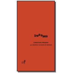 Christian Prigent - Colecao Ciranda Da Poesia