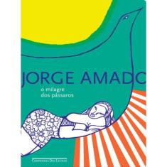 O Milagre Dos Pássaros