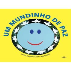 Um Mundinho De Paz