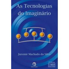 Livro - As tecnologias do imaginário