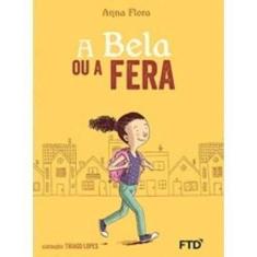 A bela ou a fera - FTD