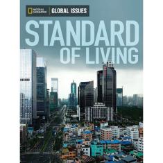 Standard Of Living - Global Issues - Above Level - 1ª Ed.