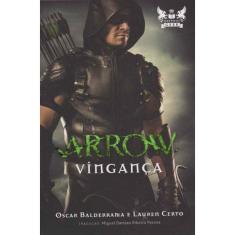 Arrow: Vingança