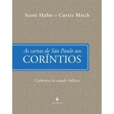 As Cartas de São Paulo aos Coríntios - Cadernos de Estudo Bíblico (Sco