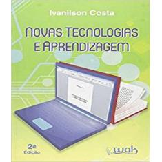 Novas tecnologias e aprendizagem