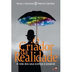 Livro - O criador da realidade