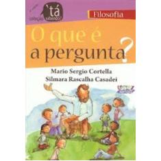 Livro - O que é a pergunta?