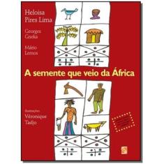 Livro - A semente que veio da África
